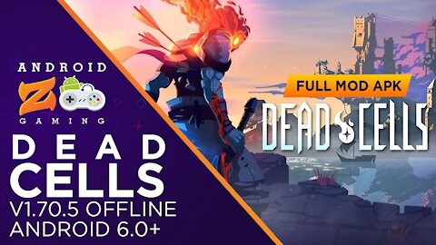 Dead Cells - Android Gameplay (OFFLINE) 761MB