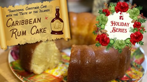 Caribbean Rum Cake - A delicious Christmas cake recipe that your family will LOVE! From scratch!