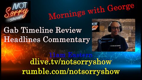 Not Sorry Show Mornings With George 010522