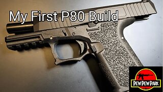 My First P80 Pistol Build.