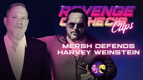 Mersh Defends Harvey Weinstein | ROTC Clips