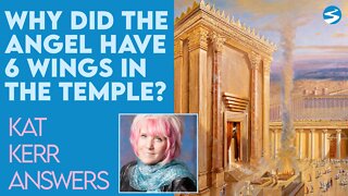 Kat Kerr: Why Were There Angels With 6 Wings in the Temple? | June 16 2021