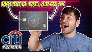 Citi Premier: Watch Me Apply!