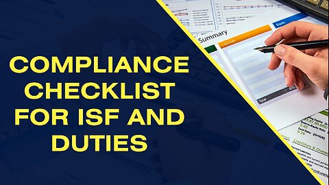 Understanding ISF Requirements for Duties