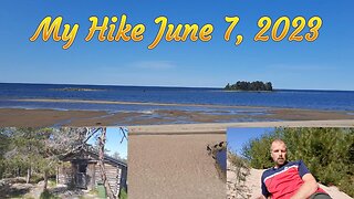 My Hike - June 7, 2023