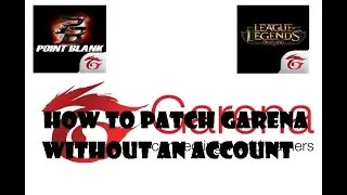 How to update /patch Garena without an account League of Legends and Point blank