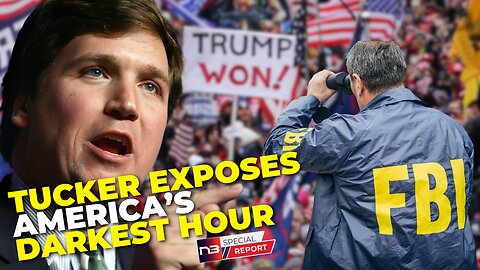 Tucker Carlson Exposes FBI's Persecution of Conservatives - America's Darkest Hour