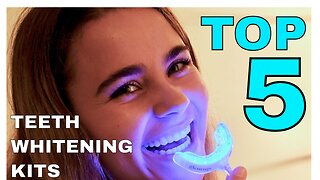 Teeth Whitening Kits Top 5 2023 #teethwhitening