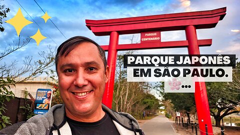 Parque Centenário da Imigração Japonesa: Um lugar incrível para conhecer em São Paulo!