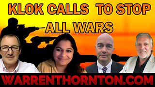 KLOK CALLS TO STOP ALL WARS WITH JAMES ROSSI, LEE SLAUGHTER & WARREN THORNTON