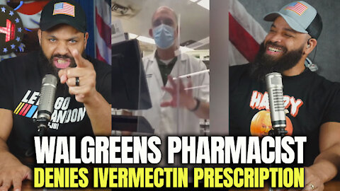 Walgreen Pharmacist Denies Ivermectin Prescription