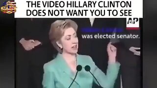 The Video Hillary Clinton Doesn't Want You To See!