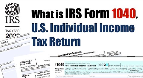 What is IRS Form 1040, US Individual Income Tax Return