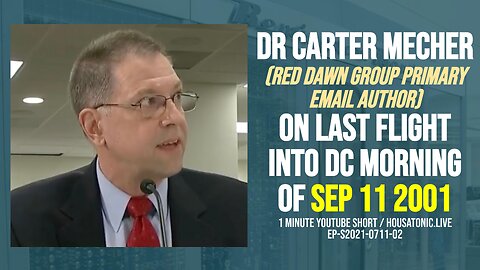 Dr Carter Mecher (Red Dawn Group primary email author) on last flight into DC morning of 911