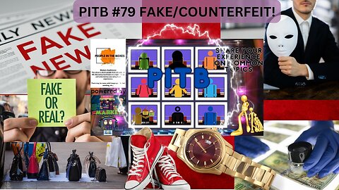 PITB #79! What's Real Anymore? Ever Bought Any Knock Off brands? Let's Talk FAKE!
