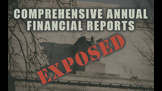 Comprehensive Annual Financial Reports Exposed