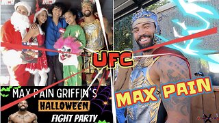 UFC CHAMPION MAX PAIN GRIFFIN FIGHT PARTY