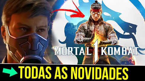Mortal Kombat 1 - Todas as NOVIDADES