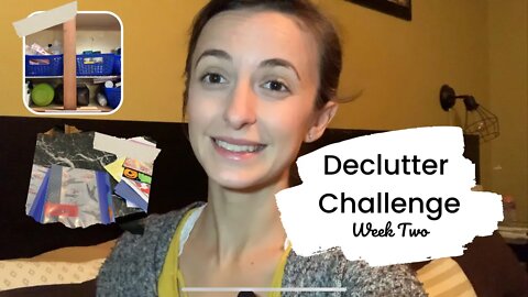 Declutter Challenge || Week Two || 30- Day Minimalism Game
