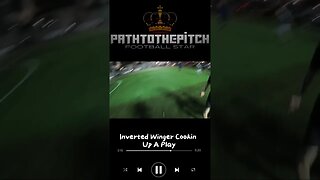Inverted Winger Cuts Inside to Make Play