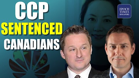 CCP leveraged on Canadian civilians in a bid to thwart the extradition of Huawei's CFO