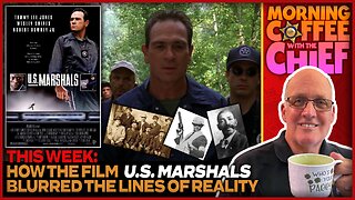 Morning Coffee with The Chief | Today we discuss the 1998 film U.S. MARSHALS