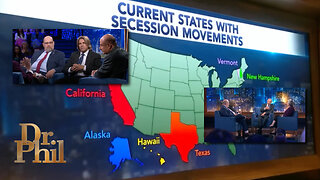 The Need To Secede: The Disunited States Of America (Dr. Phil)