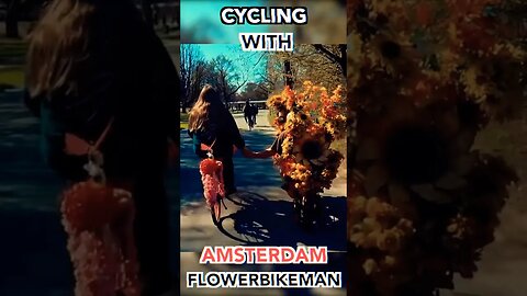 Cycling Vondelpark with Amsterdam’s FlowerBikeMan! #shorts #travel #amsterdam #flowerbikeman