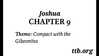 Joshua Chapter 9 (Bible Study)