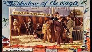 THE SHADOW OF THE EAGLE (1932)--a colorized 12-Chapter serial on one video.