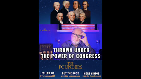 Thrown Under The Power Of Congress
