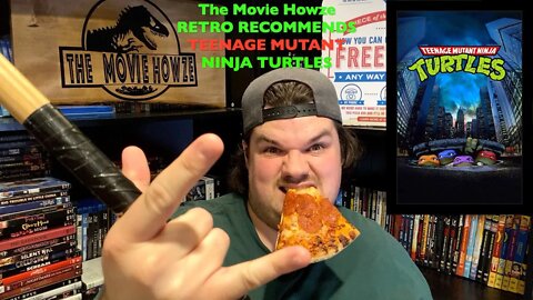 The Movie Howze RETRO RECOMMENDS - TEENAGE MUTANT NINJA TURTLES