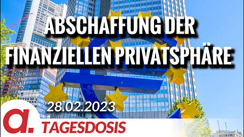 Wie EZB und EU-Kommission klammheimlich unsere finanzielle Privatsphäre abschaffen wollen