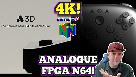 THIS IS NUTS! Analogue Is Making A 4K FPGA N64 Console! The 3D Coming In 2024!