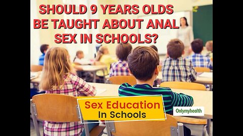 Father Removes Child From School That Teaches Anal Sex.