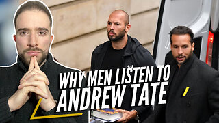 Why Young Men Resonate With Andrew Tate