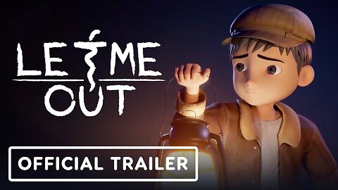 Let Me Out - Official Release Date Trailer