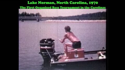 Lake Norman Bass Tournament 1970!!!