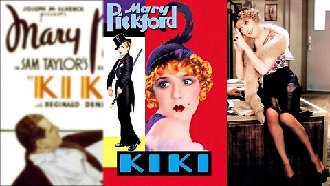 KIKI (1931) Mary Pickford, Reginald Denny & Joseph Cawthorn | Musical | B&W