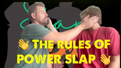 SlapSon Ep. 2 | The Rules of Power Slap