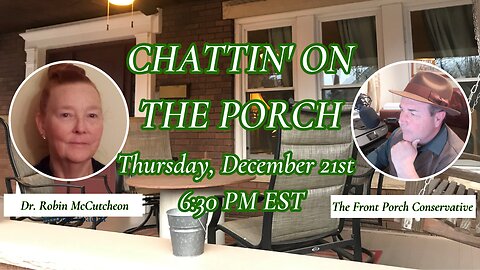 Chattin' On The Porch...w/ Dr. Robin McCutcheon