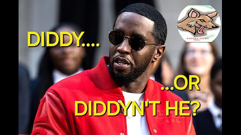 P Diddy or DIDDYN'T He?