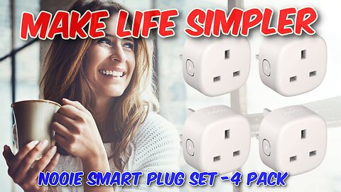 Nooie Smart Plug Set - 4 Pack Review
