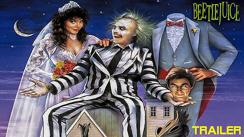 BEETLEJUICE - OFFICIAL TRAILER - 1988