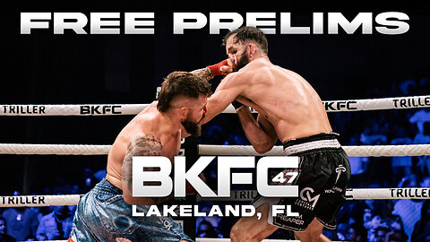 BKFC 47 LAKELAND FREE Countdown Show & Prelim Fights