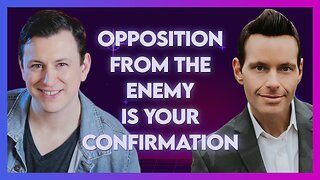 Andrew Towe: Opposition Is Confirmation! | July 27 2023