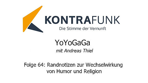 Yoyogaga - Folge 64: Randnotizen zur Wechselwirkung von Humor und Religion