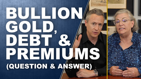 BULLION GOLD, DEBT & PREMIUMS + LIVE Giveaway 🎁 Q&A with Lynette Zang & Eric Griffin