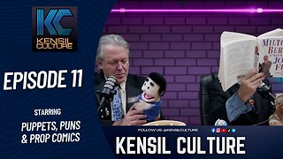 Kensil Culture Podcast: Episode 11