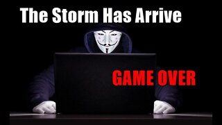 The Storm Has Arrived ... 'GAME OVER'